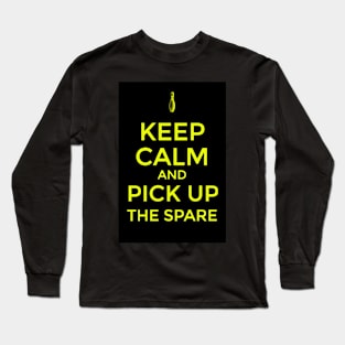 Keep Calm and Bowl Long Sleeve T-Shirt